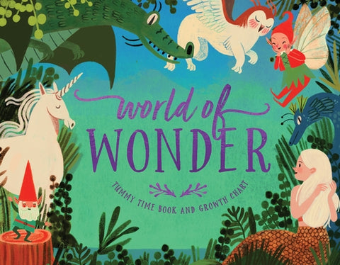 World of Wonder: Tummy Time Book and Growth Chart by Houghton Mifflin Harcourt