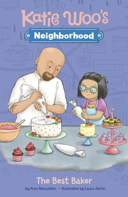 The Best Baker by Manushkin, Fran