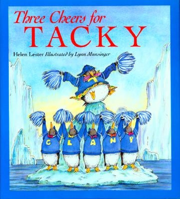 Three Cheers for Tacky (Paperback) 1996c Houghton Mifflin by Lester, Helen