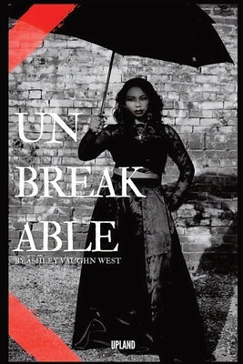 Unbreakable by Vaughn, Ashley