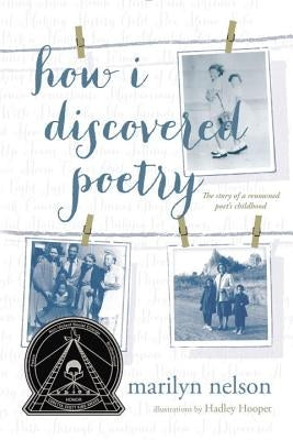How I Discovered Poetry by Nelson, Marilyn