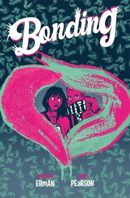 Bonding: A Love Story about People and Their Parasites by Erman, Matthew