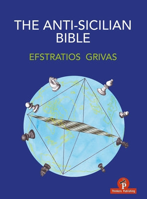 The Anti-Sicilian Bible by Grivas