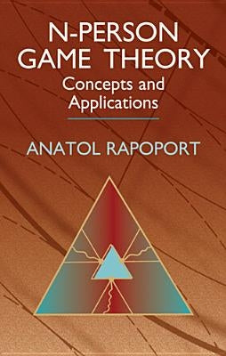 N-Person Game Theory by Rapoport, Anatol