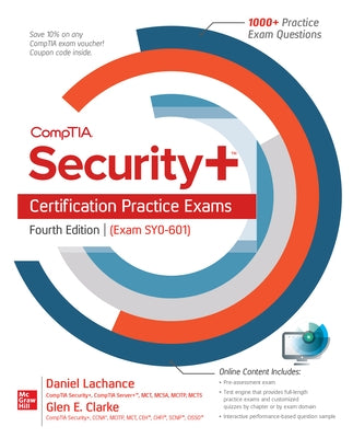 Comptia Security+ Certification Practice Exams, Fourth Edition (Exam Sy0-601) by LaChance, Daniel
