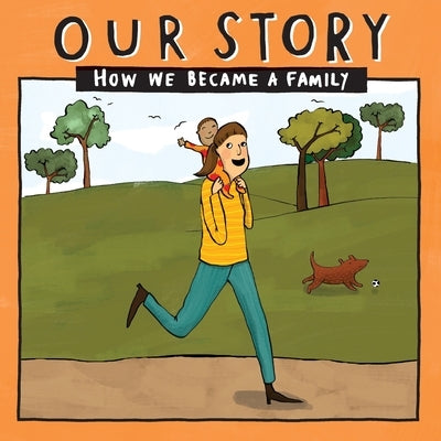Our Story 035smsdnc1: How We Became a Family by Donor Conception Network