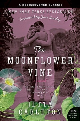 The Moonflower Vine by Carleton, Jetta