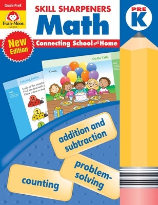 Skill Sharpeners: Math, Grade Prek by Educational Publishers, Evan-Moor
