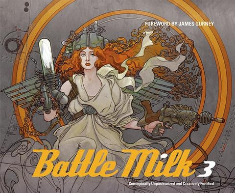 Battle Milk 3 by Gurney, James