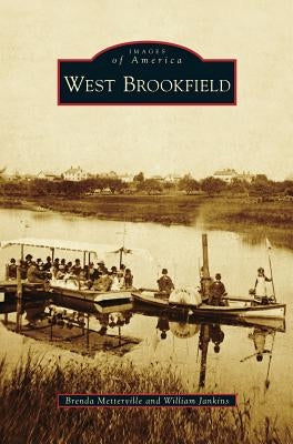 West Brookfield by Metterville, Brenda
