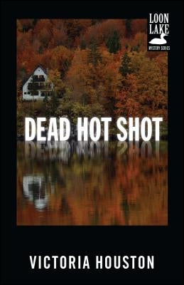 Dead Hot Shot, Volume 9 by Houston, Victoria