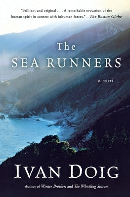 The Sea Runners by Doig, Ivan