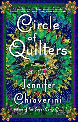 Circle of Quilters by Chiaverini, Jennifer