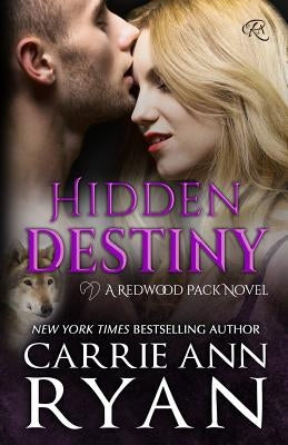 Hidden Destiny by Ryan, Carrie Ann