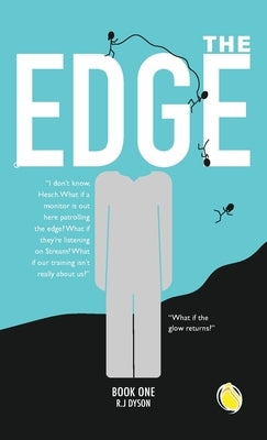 The Edge: Book One by Dyson, Richard J.