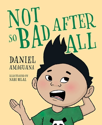 Not So Bad After All by Amaguana, Daniel