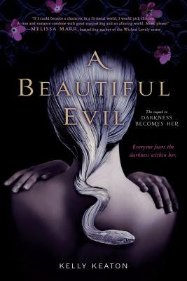 A Beautiful Evil by Keaton, Kelly