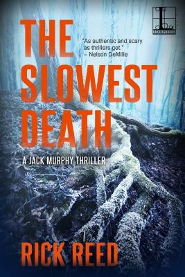 The Slowest Death by Reed, Rick