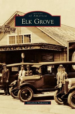Elk Grove by Pinkerton, Elizabeth