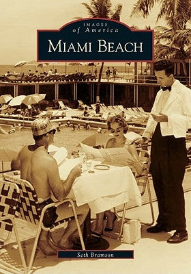 Miami Beach by Bramson, Seth