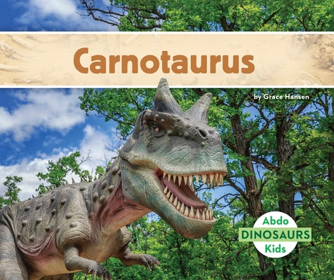Carnotaurus by Hansen, Grace