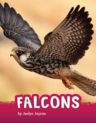 Falcons by Jaycox, Jaclyn