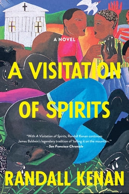Visitation of Spirits by Kenan, Randall