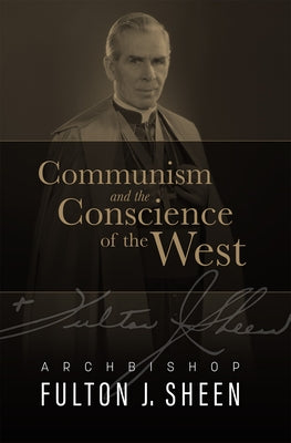 Communism and the Conscience of the West by Sheen, Fulton