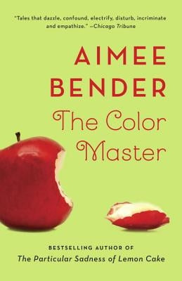 The Color Master by Bender, Aimee