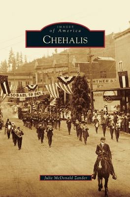 Chehalis by Zander, Julie McDonald