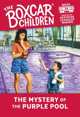 The Mystery of the Purple Pool: 38 by Warner, Gertrude Chandler
