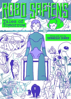 Robo Sapiens: Tales of Tomorrow (Omnibus) by Shimada, Toranosuke