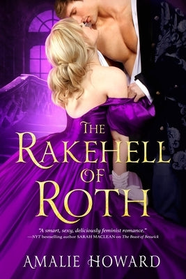 The Rakehell of Roth by Howard, Amalie