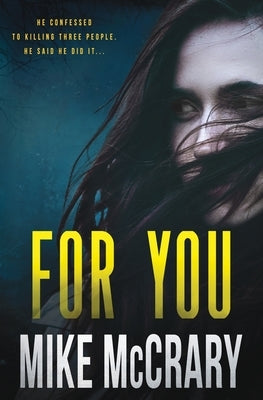 For You by McCrary, Mike