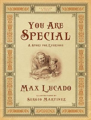 You Are Special: A Story for Everyone by Lucado, Max