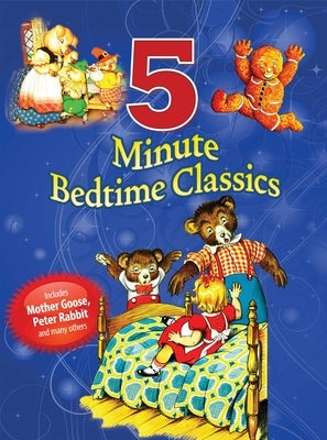 5 Minute Bedtime Classics by Skyhorse Publishing