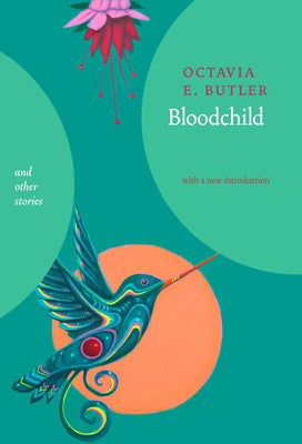 Bloodchild and Other Stories by Butler, Octavia E.