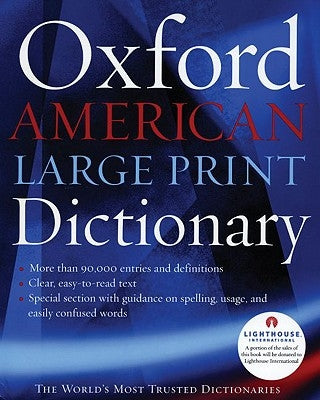 Oxford American Large Print Dictionary by Oxford Languages