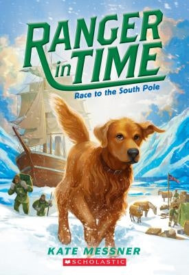 Race to the South Pole by Messner, Kate