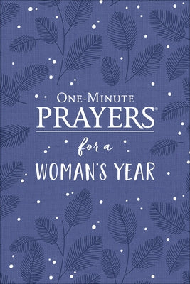 One-Minute Prayers(r) for a Woman's Year by Lyda, Hope