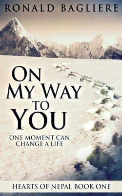 On My Way To You by Bagliere, Ronald