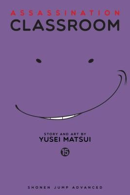 Assassination Classroom, Vol. 15, Volume 15 by Matsui, Yusei