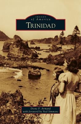 Trinidad by Armand, Dione F.