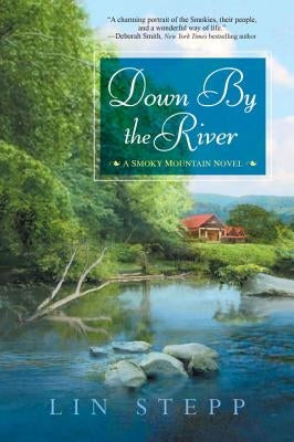 Down by the River by Stepp, Lin