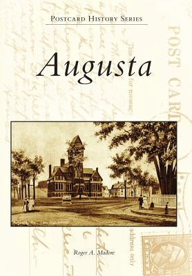 Augusta by Madore, Roger A.