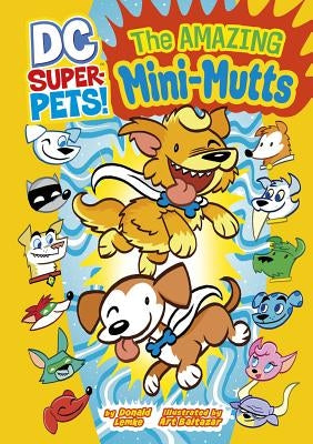 The Amazing Mini-Mutts by Baltazar, Art