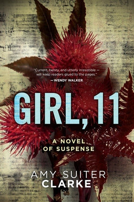 Girl, 11 by Clarke, Amy Suiter