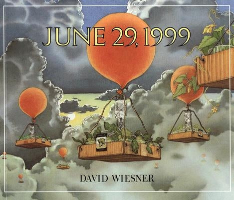 June 29, 1999 by Wiesner, David
