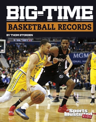 Big-Time Basketball Records by Storden, Thom