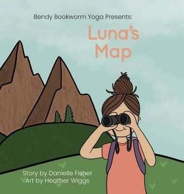 Luna's Map by Fisher, Danielle